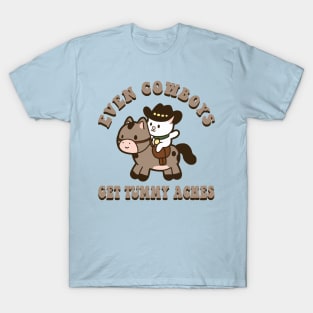 Even Cowboys Get Tummy Aches Cowboy Cat Tummy Ache Survior T-Shirt